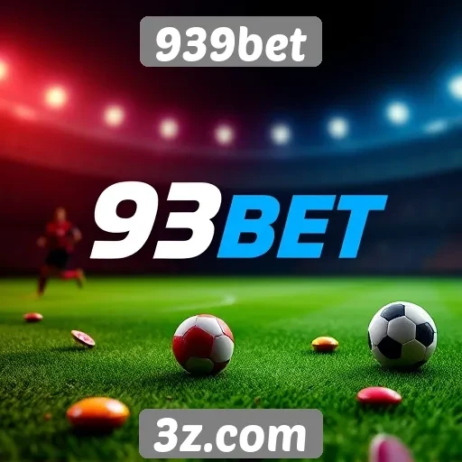 Plataforma 939bet inclui apostas esportivas